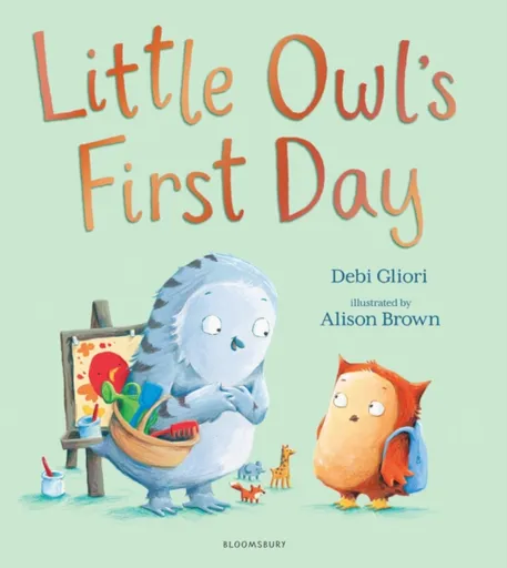 Little Owlâ€™s First Day - Debi Gliori