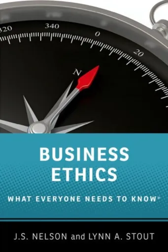 Business Ethics - J.S.  Nelson, Lynn  A. Stout