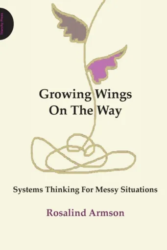 Growing Wings on the Way - Rosalind Armson