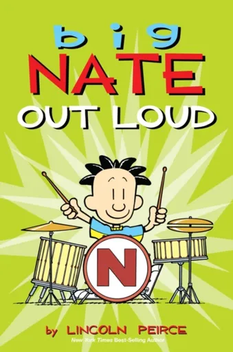 Big Nate Out Loud - Lincoln Peirce