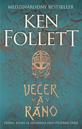 Večer a ráno - Ken Follett