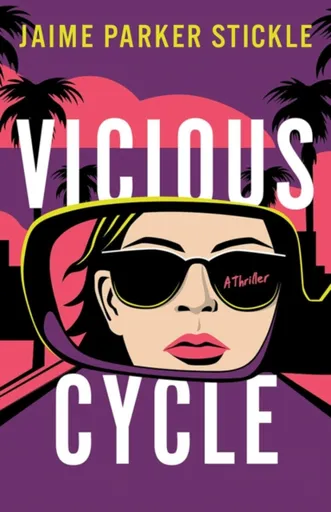 Vicious Cycle - Jaime Parker Stickle