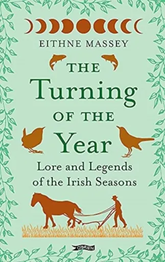 The Turning of the Year - Eithne Massey