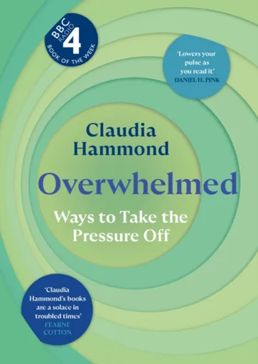 Overwhelmed - Claudia Hammond