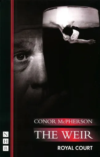 The Weir - Conor McPherson