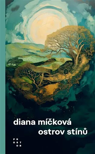 Ostrov stínů - Diana Míčková