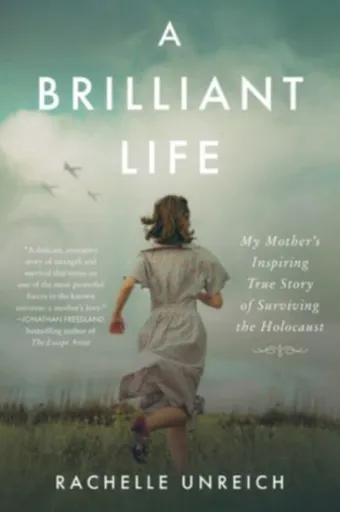 Brilliant Life - Rachelle Unreich