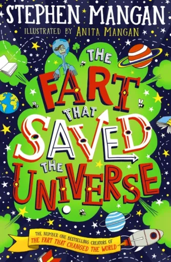 The Fart that Saved the Universe - Mangan Stephen