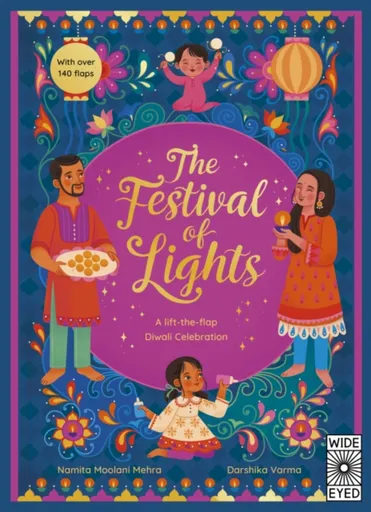The Festival of Lights: A Lift-the-flap Diwali Celebration - Namita Moolani Mehra