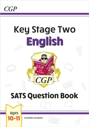 KS2 English Year 6 SATS Question Book (for the 2026 tests) - CGP Books