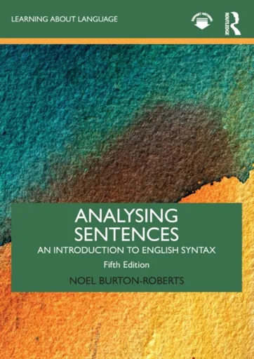 Analysing Sentences - Noel  Burton-Roberts