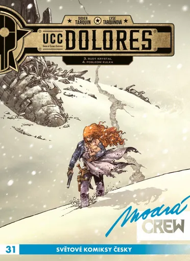 Modrá CREW 31 UCC Dolores 3+4 - Didier Tarquin, Lyse Tarquinová