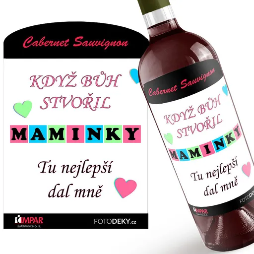 Víno Když Bůh stvořil maminky (Druh Vína: Červené víno)