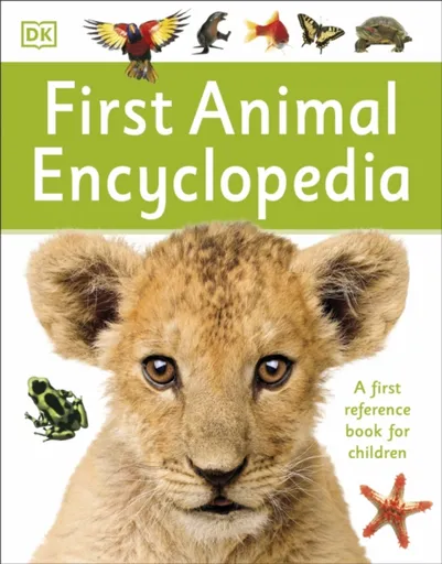 First Animal Encyclopedia - DK