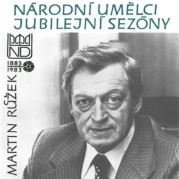 Národní umělci jubilejní sezóny - Martin Růžek ()