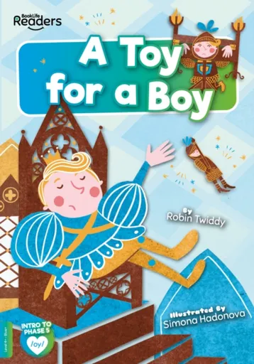 A Toy for a Boy - Robin Twiddy