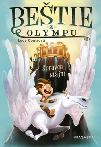 Beštie z Olympu 1 - Správca stajní - Lucy Coatsová
