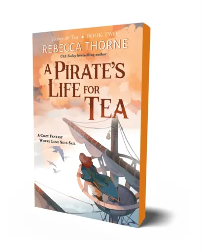Pirate's Life for Tea - Rebecca Thorne