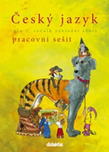 Český jazyk pro 2. ročník základní školy - Mária Tarábková, H. Burianová, L. Jízdná