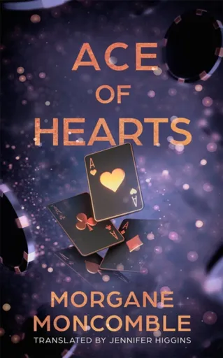Ace of Hearts - Morgane Moncomble
