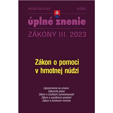 Aktualizácia III/2 2023  – Zákon o pomoci v hmotnej núdzi (9772730035164)