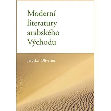 Moderní literatury arabského Východu (9788024629674)