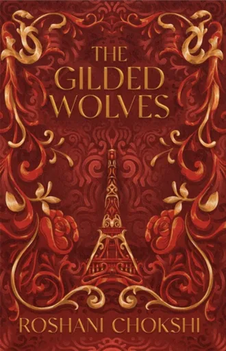 The Gilded Wolves - Roshani Chokshiová