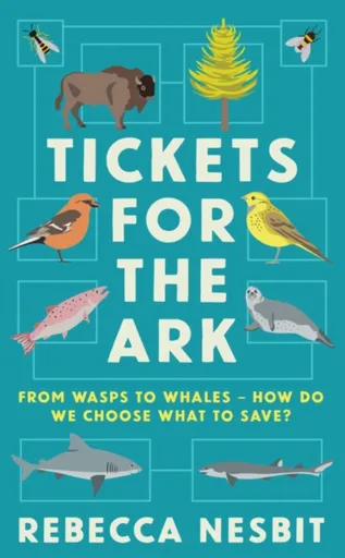 Tickets for the Ark - Rebecca Nesbit