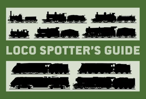 Loco Spotterâ€™s Guide - Stuart Black