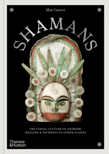 Shamans - Max Carocci