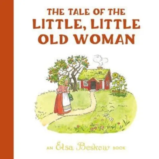 The Tale of the Little, Little Old Woman - Elsa Beskow