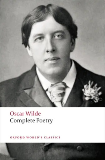 Complete Poetry - Oscar Wilde