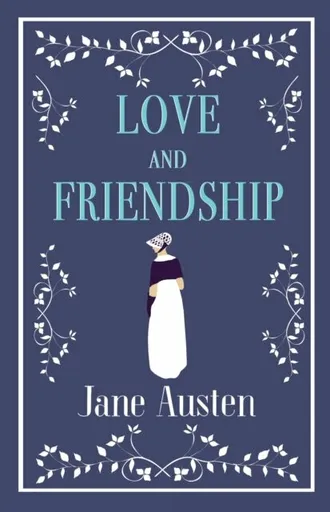 Love and Friendship - Jane Austenová