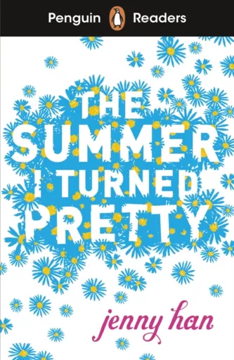 Penguin Readers Level 3: The Summer I Turned Pretty (ELT Graded Reader) - Jenny Hanová