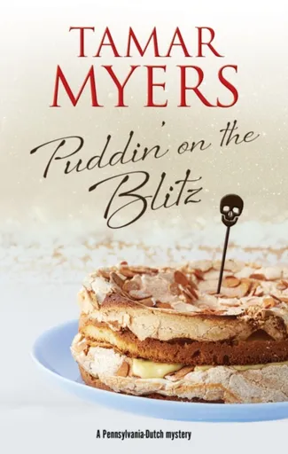 Puddin' on the Blitz - Tamar Myers