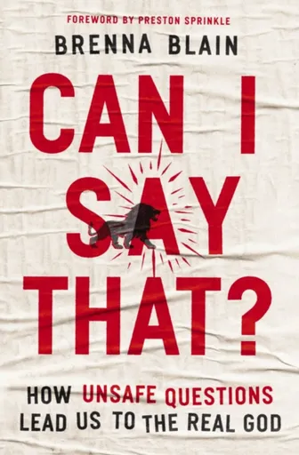 Can I Say That? - Brenna Blain