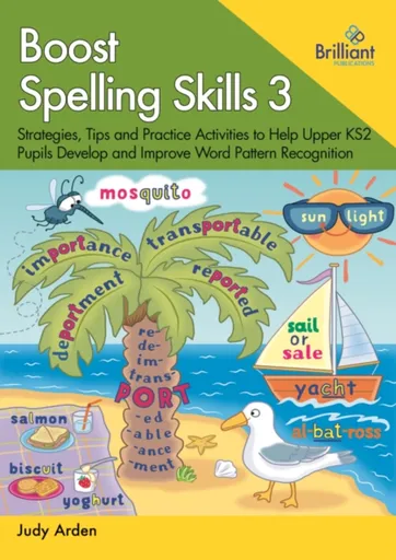 Boost Spelling Skills 3 - Judy Arden