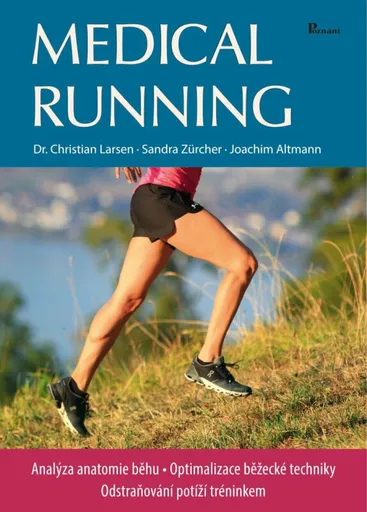 Medical running - Christian Larsen, Sandra Zürcher, Joachim Altmann