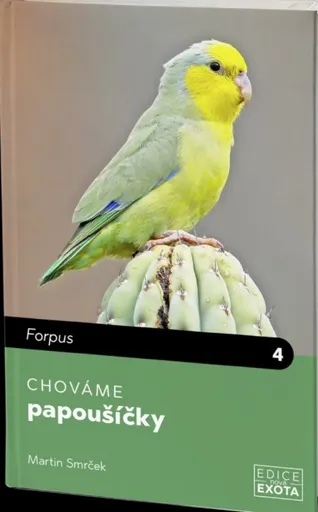 Chováme papoušíčky - Martin Smrček