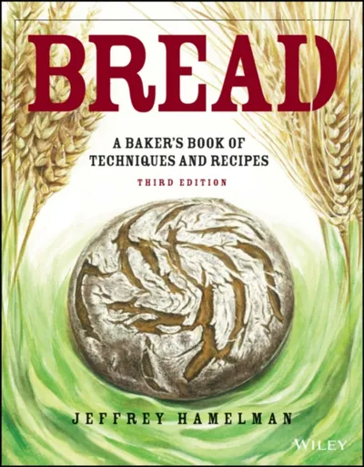 Bread - Jeffrey  Hamelman