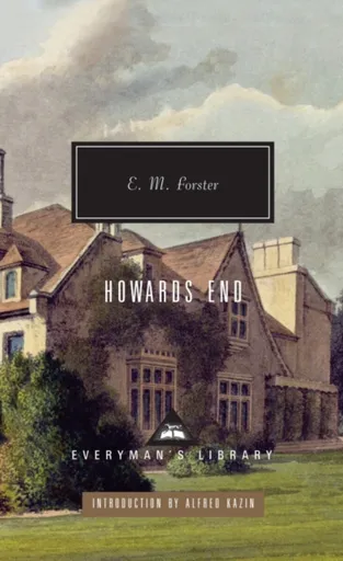 Howards End - Edward M. Forster