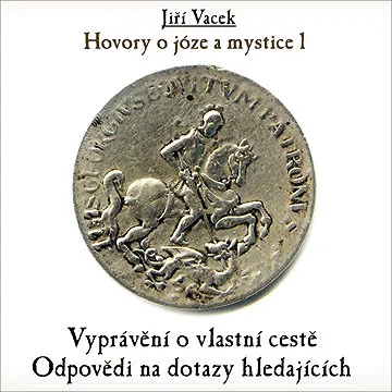 Hovory o józe a mystice č. 1