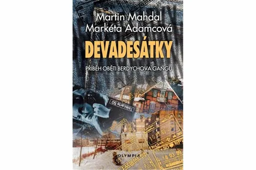 Devadesátky - Martin Mahdal, Markéta Adamcová
