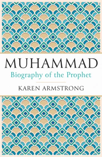 Muhammad - Karen Armstrongová