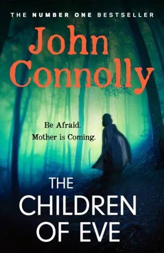 The Children of Eve - John Connolly