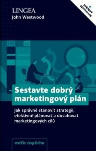 Sestavte dobrý marketingový plán - Michael Armstrong