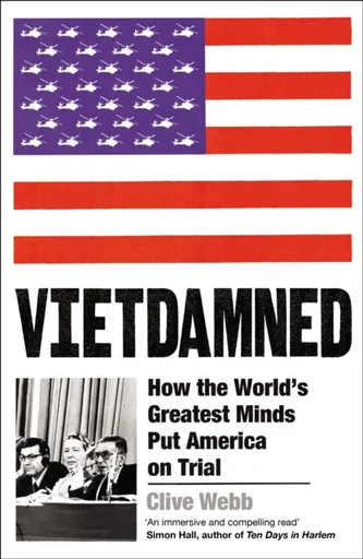 Vietdamned - Clive Webb