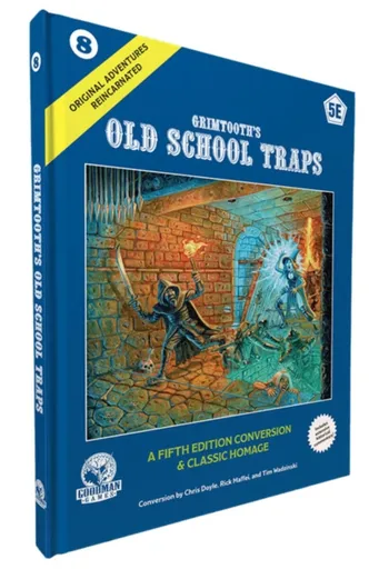 D&D 5E: Original Adventures Reincarnated #8: Grimtoothâ€™s Old School Traps - Chris Doyle
