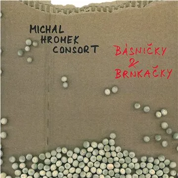 Michal Hromek Consort: Básničky