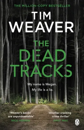 The Dead Tracks - Tim Weaver